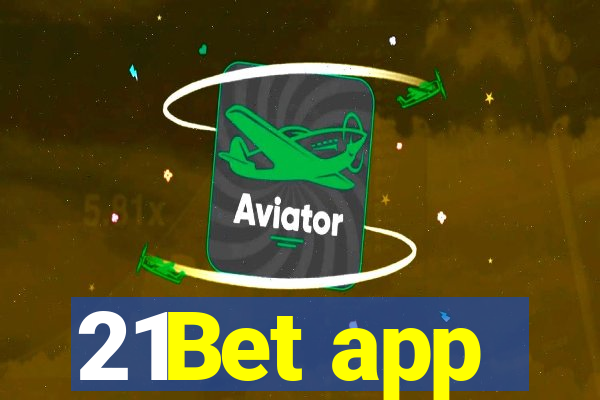 21Bet app